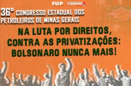 Inscrições abertas para o 36° Congresso dos Petroleiros de Minas Gerais