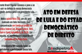 13/07: Ato em Defesa de Lula e do Estado Democrático de Direito