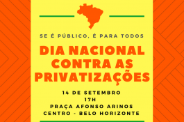 Sindipetro/MG convoca categoria para Dia Nacional Contra as Privatizações