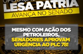 Derrota do consórcio Temer/Bolsonaro com votação do PLC 78 novamente adiada