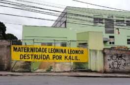 Em BH, movimentos prometem intensificar ações para defender maternidade Leonina Leonor