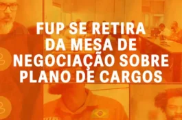 FUP se retira de mesa de negociação sobre Plano de Cargos, após Petrobrás não apresentar nenhuma proposta