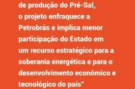 FUP: Projeto que altera regime de partilha do Pré-Sal é retrocesso para o país