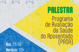 Palestra sobre o PASA será no dia 29, às 10h, seguida de confraternização durante jogo do Brasil
